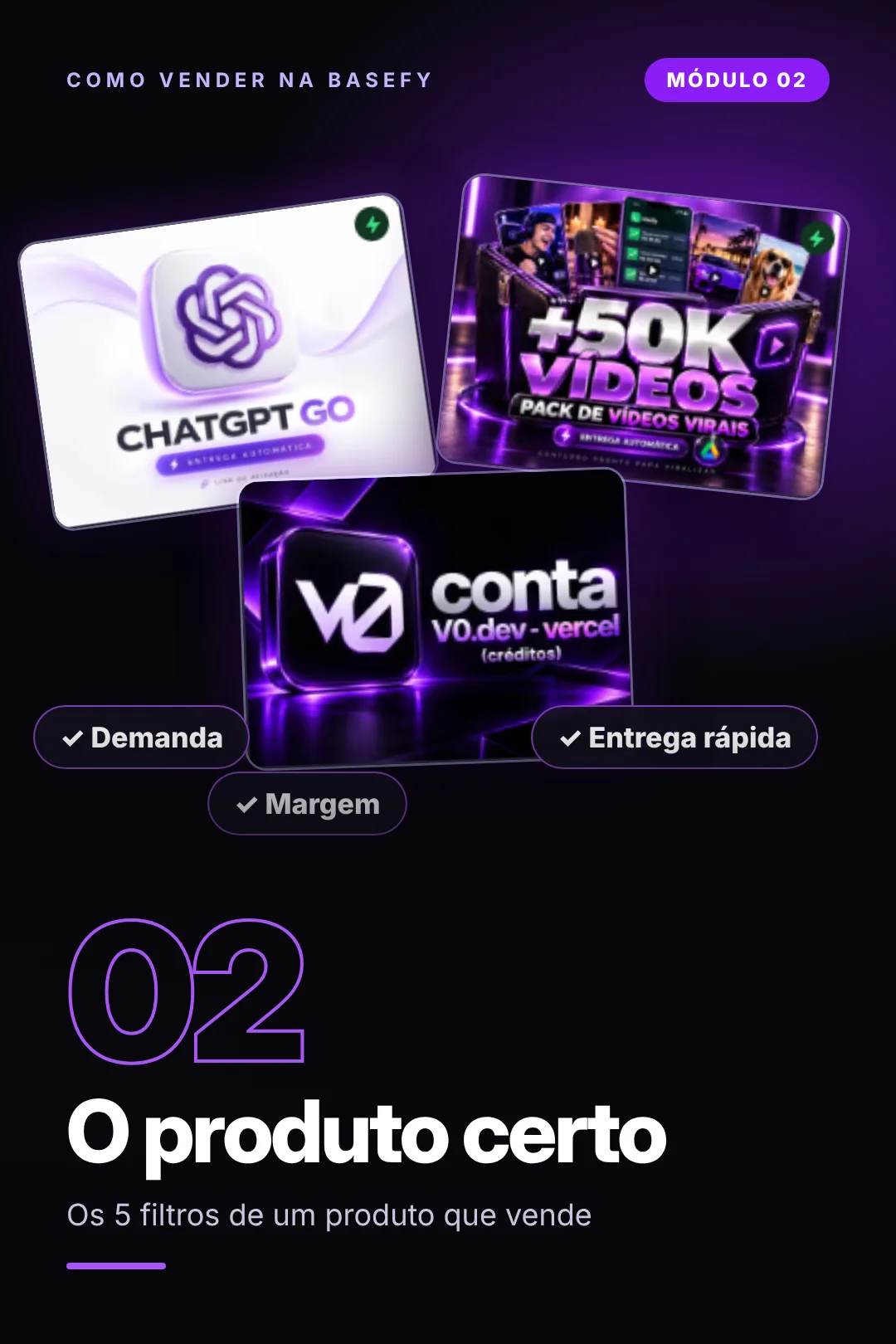 O produto certo